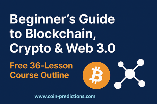 Ultimate Starter Kit - Cryptocurrency & Blockchain LEARN — Course Outline (36 lessons)
